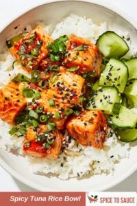 Spicy Tuna Rice Bowl