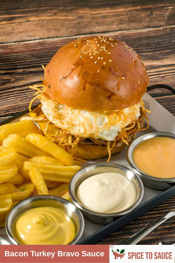 Bacon Turkey Bravo Sauce