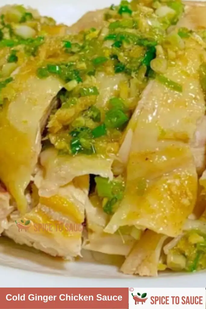 Cold Ginger Chicken Sauce